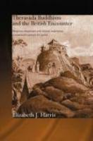 Theravada Buddhism And The British Encounter Theravada Buddhism And The British Encounter