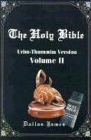 The Holy Bible: Volume 2: Urim-Thummim Version