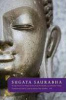 Sugata Saurabha An Epic Poem From Nepal On The Life Of The Buddha By Chittadhar Hridaya Sugata Saurabha An Epic Poem From Nepal On The Life Of The Buddha By Chittadhar Hridaya