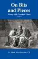 On Bits And Pieces: Along With Crooked Lines On Bits And Pieces: Along With Crooked Lines