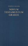 Greek New Testament-FL-Nestle-Aland-Large Print Greek New Testament-FL-Nestle-Aland-Large Print