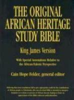 Original African Heritage Study Bible-KJV Original African Heritage Study Bible-KJV