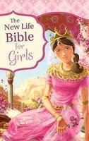 The New Life Bible For Girls The New Life Bible For Girls