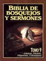 Biblia De Bosquejos Y Sermones-RV 1960-Galatas, Efesios, Filipenses, Colosenses Biblia De Bosquejos Y Sermones-RV 1960-Galatas, Efesios, Filipenses, Colosenses
