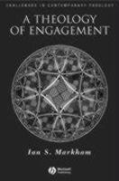 A Theology Of Engagement