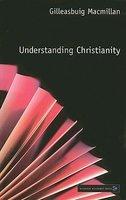 Understanding Christianity