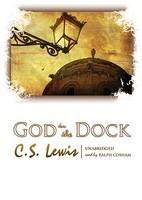 God In The Dock: Essays On Theology And Ethics God In The Dock: Essays On Theology And Ethics