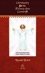 Christianity For The Twenty-First Century? A Personal Exposition Of The Drama Of Christ