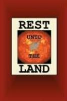 Rest Unto The Land