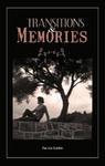 Transitions & Memories
