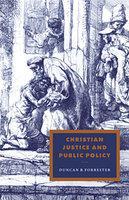 Christian Justice And Public Policy Christian Justice And Public Policy