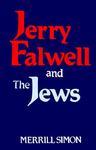 Jerry Falwell And The Jews Jerry Falwell And The Jews