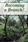 Becoming A Branch!