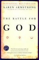 The Battle For God: A History Of Fundamentalism