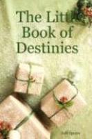 The Little Book Of Destinies