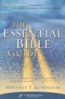 The Essential Bible Guide: 100 Readings Through The World's Most Important Book