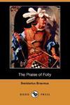 The Praise Of Folly