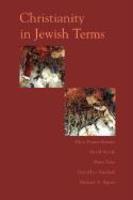 Christianity In Jewish Terms