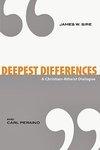 Deepest Differences: A Christian-Atheist Dialogue