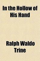 In The Hollow Of His Hand