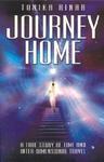 Journey Home: A True Story Of Time And Inter-Dimensional Travel Journey Home: A True Story Of Time And Inter-Dimensional Travel