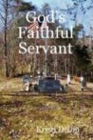 God's Faithful Servant