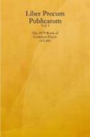 Liber Precum Publicarum: Vol. I