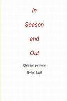 In Season And Out In Season And Out