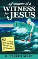 Adventures Of A Witness For Jesus