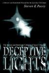 Deceptive Lights: The History And Imminent Collapse Of Satan's Empire