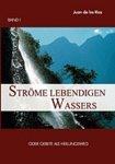 Strme Lebendigen Wassers Band I