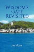 Wisdom's Gate Revisited
