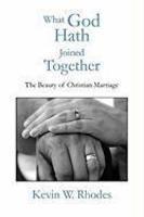 What God Hath Joined Together