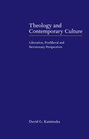 Theology And Contemporary Culture: Liberation, Postliberal And Revisionary Perspectives