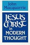 Jesus Christ In Modern Thought