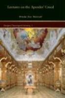Lectures On The Apostles' Creed Lectures On The Apostles' Creed Lectures On The Apostles' Creed