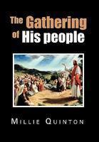 The Gathering Of His People