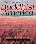 Complete Guide To Buddhist America Complete Guide To Buddhist America