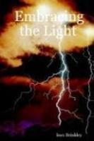 Embracing The Light