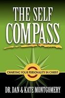 The Self Compass: Charting Your Personality In Christ