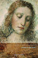 Christ Consciousness: A Path Of Inner Development