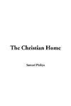 The Christian Home
