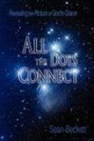 All The Dots Connect: Revealing The Picture Of God's Grace