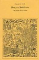 Hua-Yen Buddhism: The Jewel Net Of Indra Hua-Yen Buddhism: The Jewel Net Of Indra