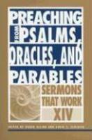 Preaching From Psalms, Oracles, And Parables