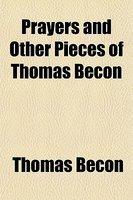 Prayers And Other Pieces Of Thomas Becon