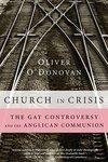 Church In Crisis: The Gay Controversy And The Anglican Communion