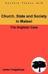 Church, State And Society In Malawi