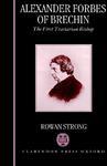 Alexander Forbes Of Brechin: The First Tractarian Bishop