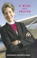 A Wing And A Prayer: A Message Of Faith And Hope